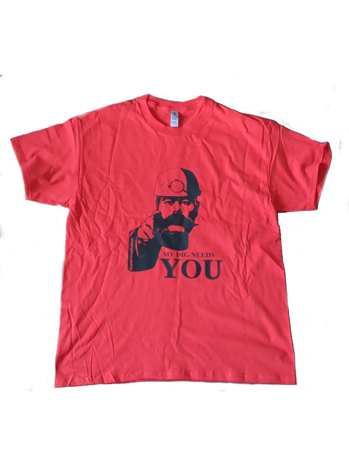 My dig needs you T-shirt